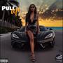 Pull Up (feat. Blncè) [Explicit]