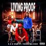 Living Proof (feat. YoshiDaDon) [Explicit]