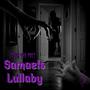 Samaels Lullaby (Explicit)