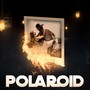 Polaroid (Explicit)