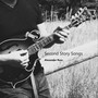 Second Story Songs (Explicit)