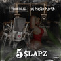 5 Slapz (Explicit)