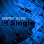 Single (feat. Gillie Da Kid) [Explicit]