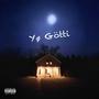 Yø Götti (feat. Junii) [Explicit]