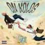 On Kolos (feat. Dannex) [Explicit]