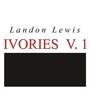 Ivories , Vol. 1