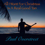 All I Want For Christmas is a Real Good Tan (Radio Edit)