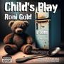 Child's Play (Explicit)