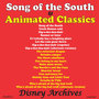 Song of the South / Animated Classics (Original Motion Picture Soundtrack)