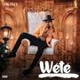 Wété (Explicit)