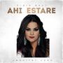 Ahi Estare (Explicit)