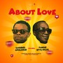 About Love (feat. Tunde Styl-Plus)