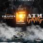 ATM GANG (Explicit)