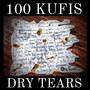 Dry Tears (Explicit)