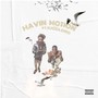 Havin Motion (Explicit)