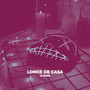 Longe de Casa