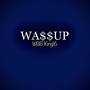 WA$$UP