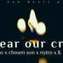 Hear our cry (feat. Da plash, Bajay bans & Chosen son)