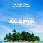 ALAFIA (feat. Mello Seven & M.I.C)