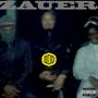 ZAUER (feat. SHIZO) [Explicit]