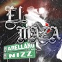 EL MAZA (feat. NIZZ) [Explicit]