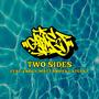 Two Sides (feat. Enggy, Matt Snipes & Steph T) [Explicit]