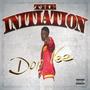 THE INITIATION (Explicit)