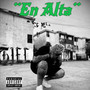 En Alta (Explicit)