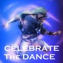 Celebrate the Dance