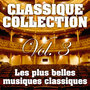 Les Plus Belles Musiques Classiques Vol. 3