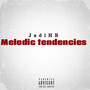 Melodic Tendencies (Explicit)