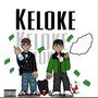 KELOKE (feat. S.S.J & Stish) [Explicit]