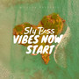 Vibes Now Start