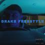 Drake Freestyle (Explicit)