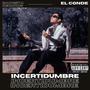 INCERTIDUMBRE (Explicit)