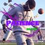 Patience (Explicit)