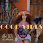 GOOD VIBES