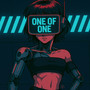 ONE OF ONE