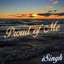 Proud Of Me (Explicit)