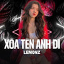 Xóa Tên Anh Đi (Remix) - Beat