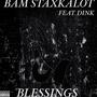 Blessings (Explicit)