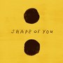 Shape Of You