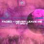 Never Leave Me