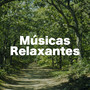 Musicas Relaxantes