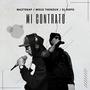 Mi contrato (feat. Mous Thenoux) [Explicit]