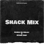 Shack Mix (Extended Version)