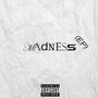 Madness (Explicit)