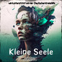 Kleine Seele