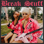 Break Stuff (Explicit)