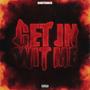 Get in wit me (Remix) [Explicit]